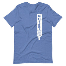 Load image into Gallery viewer, Quiet Please T-Shirt
